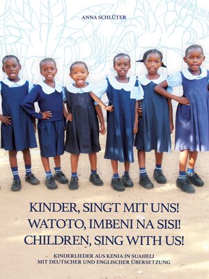 cover image of Kinder singt mit uns Watoto Imbeni na sisi Children sing with us